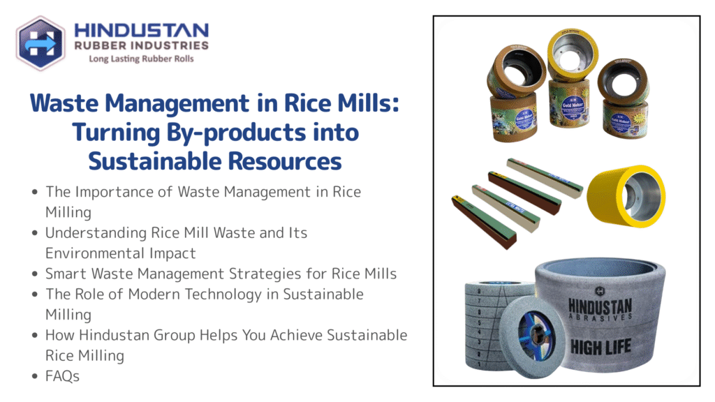 Waste Management in Rice Mills Turning By-products into Sustainable Resources
